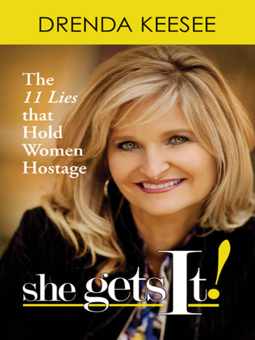 Title details for She Gets It! by Drenda Keesee - Available